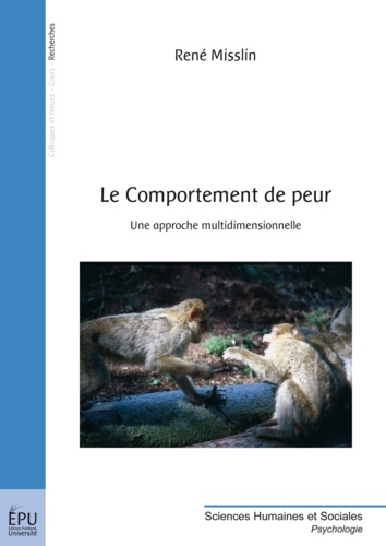 René Misslin - Le comportement de peur:une approche multidimensionnelle.