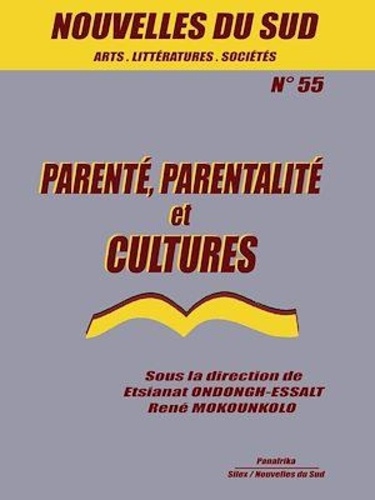 Parenté, parentalité, et cultures