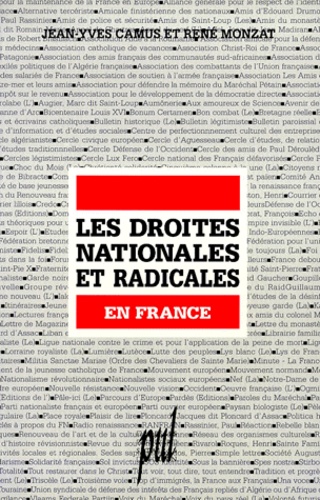 René Monzat et Jean-Yves Camus - Les Droites Nationales Et Radicales En France. Repertoire Critique.