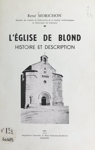 L'église de Blond. Histoire et description