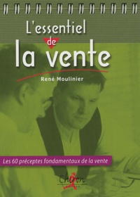 René Moulinier - L'essentiel de la vente.