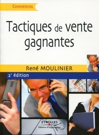 René Moulinier - Tactiques de vente gagnantes.