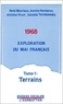 René Mouriaux - 1968 - Exploration du mai français, Tome 1 : Terrains.