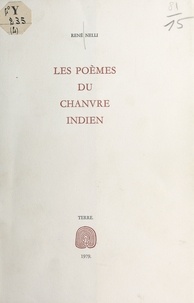 René Nelli - Poèmes du chanvre indien.