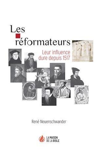 René Neuenschwander - Les réformateurs - Un mur - dix portraits.