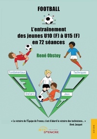Football - Lentraînement des jeunes U10 à U15 en 72 séances.pdf