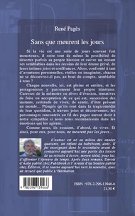 Sans que meurent les jours