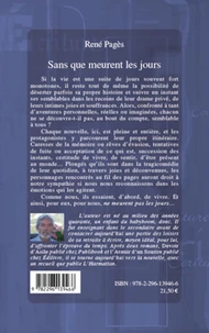 Sans que meurent les jours