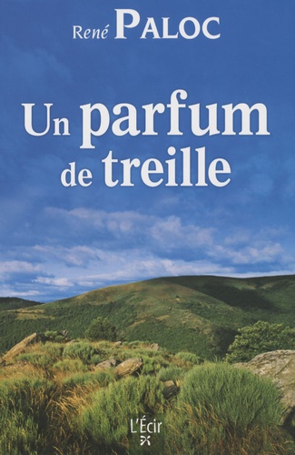 René Paloc - Un parfum de treille.