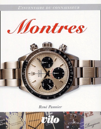 René Pannier - Montres - L'inventaire du connaisseur.