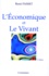 L'Economique Et Le Vivant. 2eme Edition