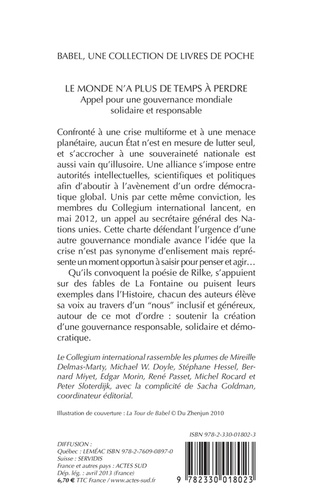 Le monde n'a plus de temps à perdre. Appel pour une gouvernance mondiale solidaire et responsable