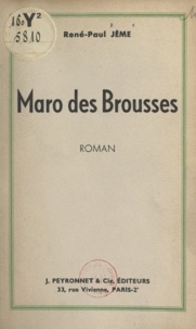 René-Paul Jème - Maro des Brousses.