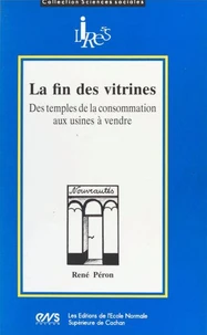 La fin des vitrines
