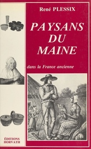 René Plessix - Paysans du Maine.