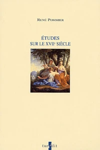 Etudes sur le XVIIe siècle
