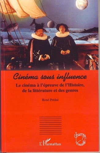 René Prédal - Cinéma sous influence.