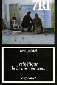 René Prédal - Esthétique de la mise en scène.
