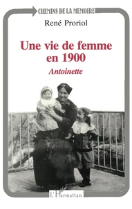 Une vie de femme en 1900