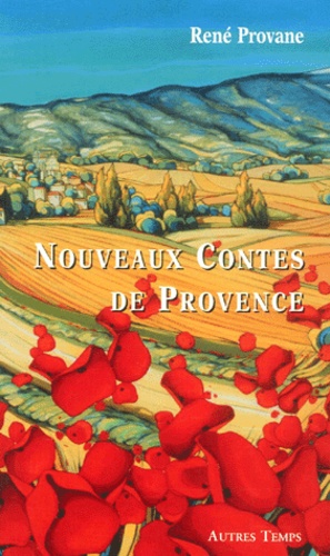 René Provane - Nouveaux Contes De Provence.