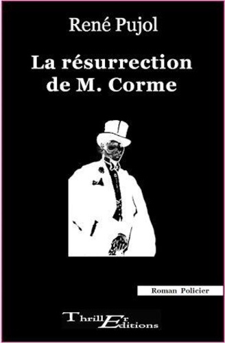 La résurrection de M. Corme