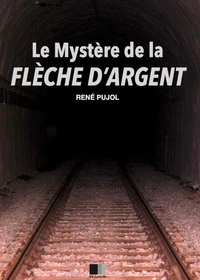Le Mystère de la Flèche d'Argent