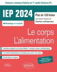 René Rampnoux - IEP Concours commun d'entrée en 1re année Sciences Po - Le corps / L'alimentation.