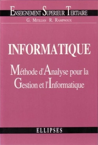 René Rampnoux et  Mitilian - Informatique - Méthode d'analyse pour la gestion et l'informatique.