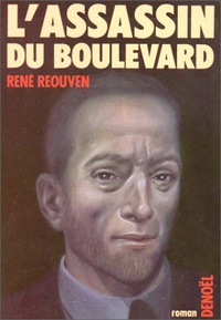 René Réouven - L'assassin du boulevard.