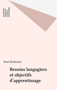 René Richterich - Besoins langagiers et objectifs d'apprentissage.