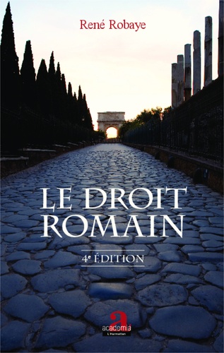 Le droit romain 4e édition