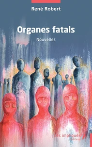 Organes fatals
