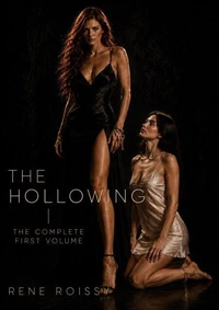 The Hollowing: The Complete First Volume