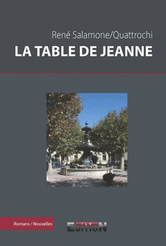 René Salamone - La Table de Jeanne.