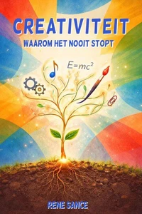 Creativiteit, waarom het nooit stopt