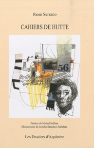 René Serrano - Cahiers de Hutte.