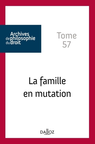 René Sève et Dominique Fenouillet - La famille en mutation.