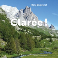 René Siestrunck - Clarée !.