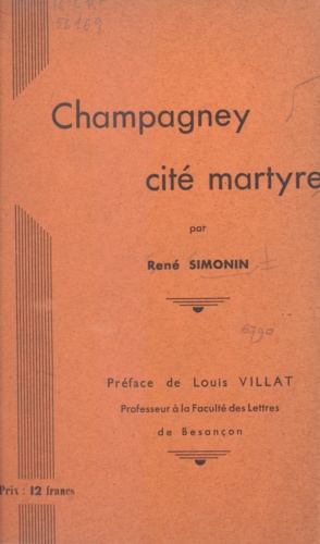 Champagney, cité martyre