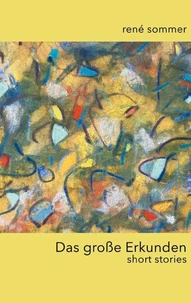 Das große Erkunden