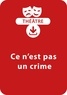 René Stamegna - THEATRALE  : Ce n'est pas un crime ! (10-11 ans) - Une pièce de théâtre à télécharger.