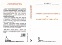 L'intégration économique du bassin méditerranéen