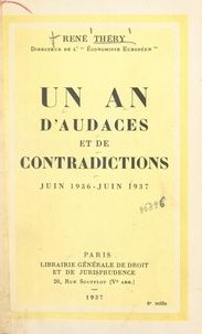 René Théry - Un an d'audaces et de contradictions - Juin 1936-juin 1937.