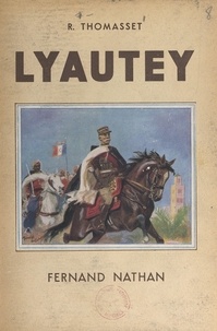 René Thomasset et M. Toussaint - Lyautey.