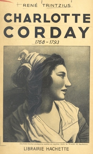 Charlotte Corday. 1768-1793