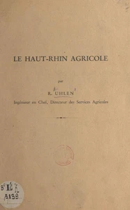 Le Haut-Rhin agricole