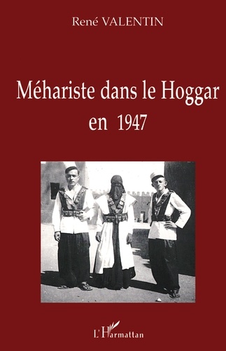Mehariste dans le hoggar en 1947