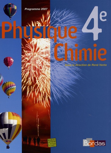 René Vento et Martial Aude - Physique Chimie 4e - Programme 2007.