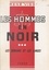 Les hommes en noir (3). Les démons et les anges