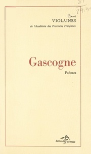 René Violaines - Gascogne.